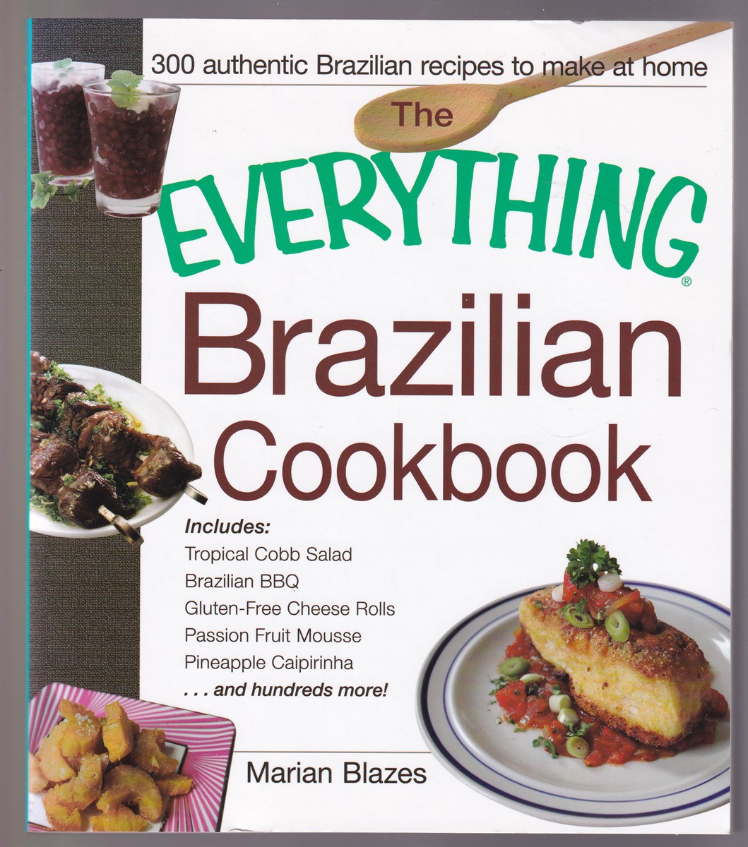 The　Brazilian　Everything　Cookbook