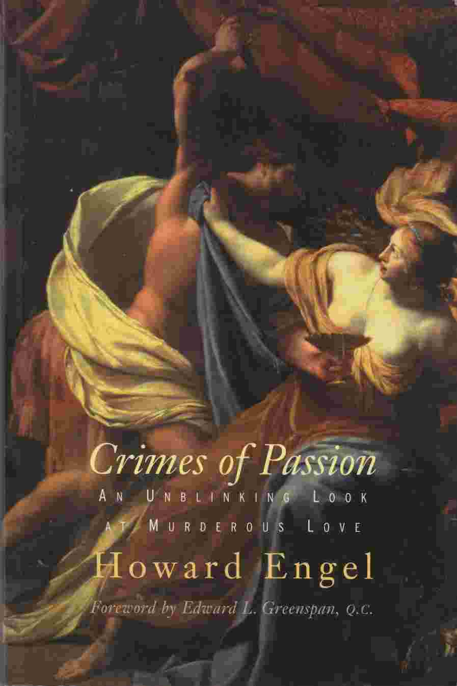 Image for Crimes of Passion:  An Unblinking Look At Murderous Love