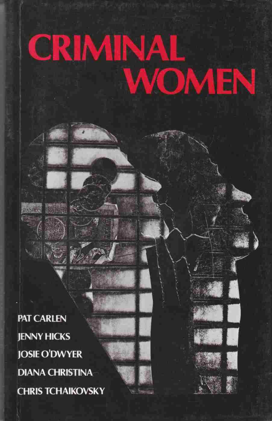 Image for Criminal Women:  Autobiographical Accounts