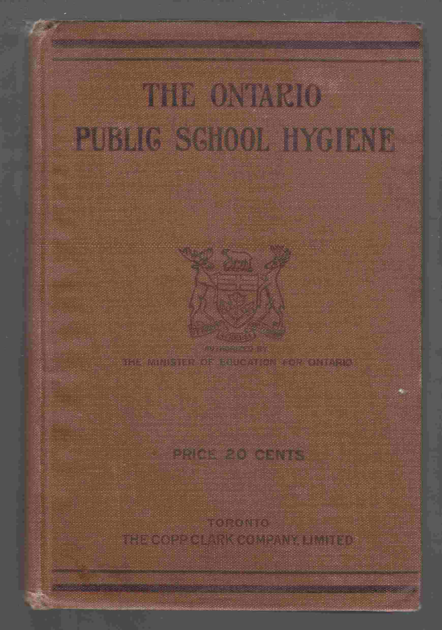 Image for The Ontario Public School Hygiene Revised Edition