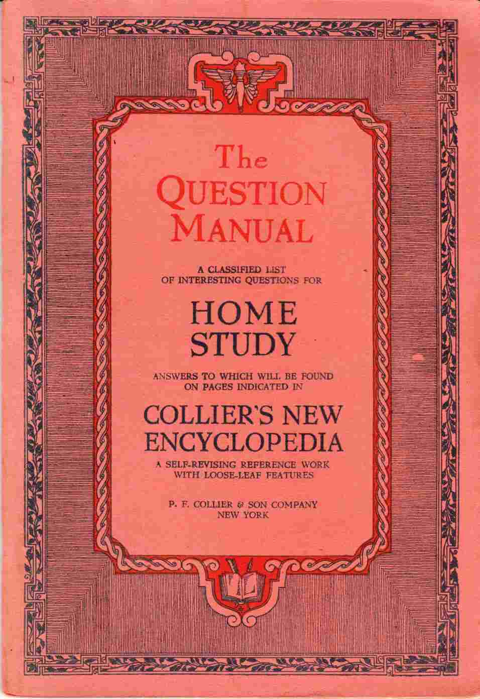 Image for The Question Manual a Classified List of Interesting Questions for Home Study