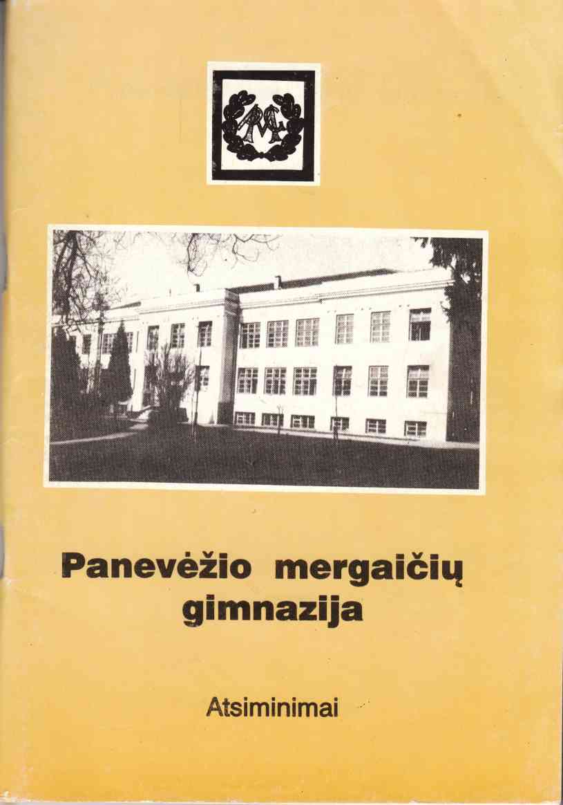 Image for Panevezio Mergaiciu Gimnazija Atsiminimai