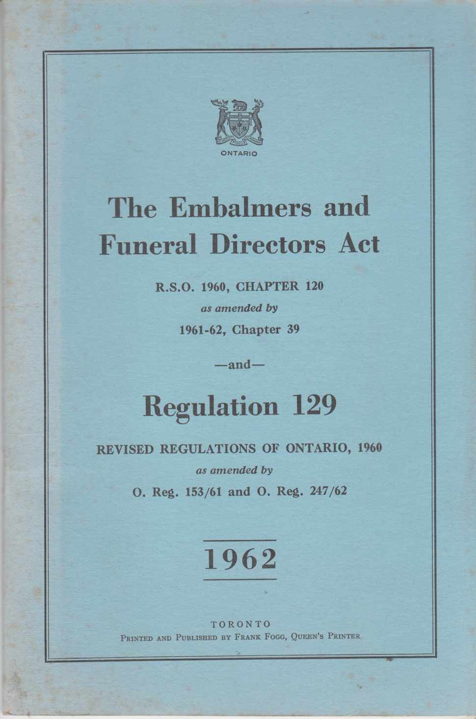 Image for The Embalmers and Funeral Directors Act and Regulation 129
