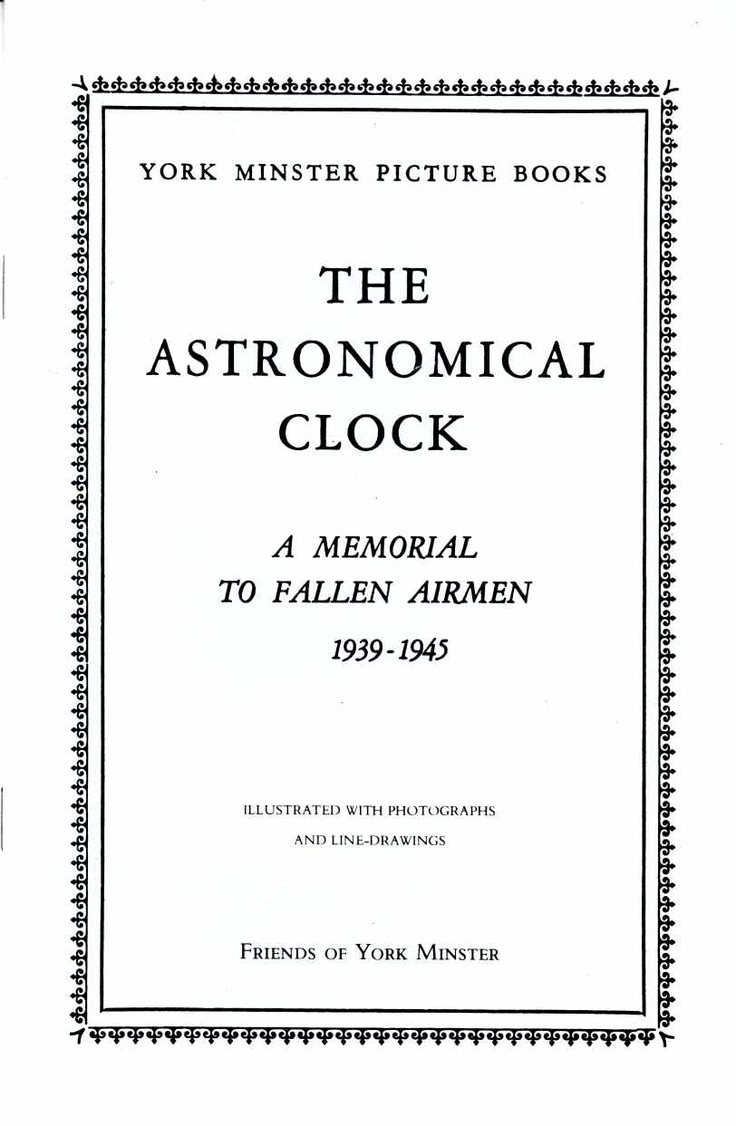 Image for The Astronomical Clock: A Memorial to Fallen Airmen 1939 - 1945