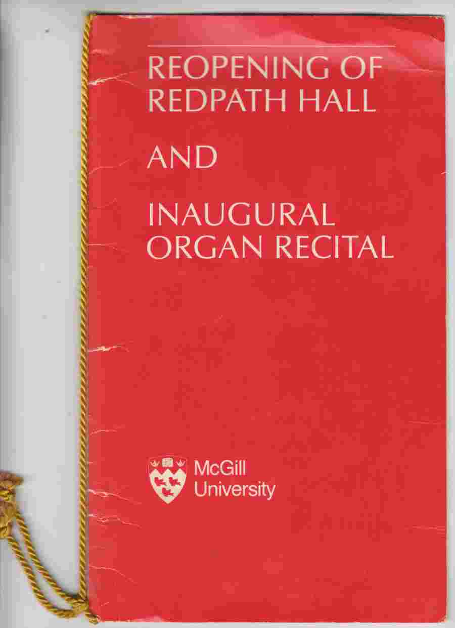 Image for Reopening of Redpath Hall and Inaugural Organ Recital
