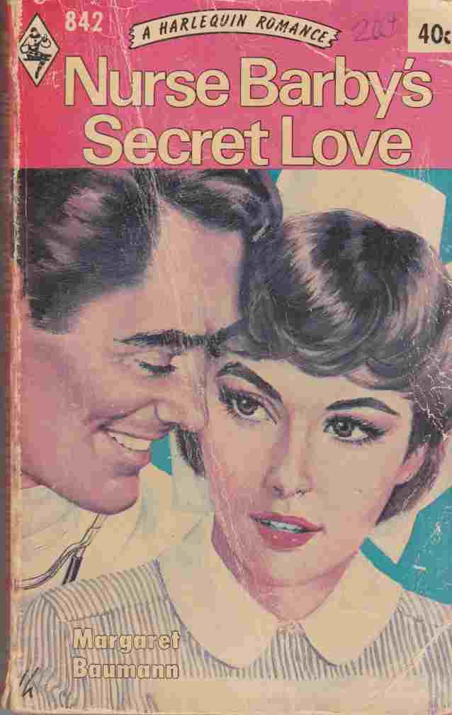 Image for Nurse Barby's Secret Love (Harlequin No. 842)