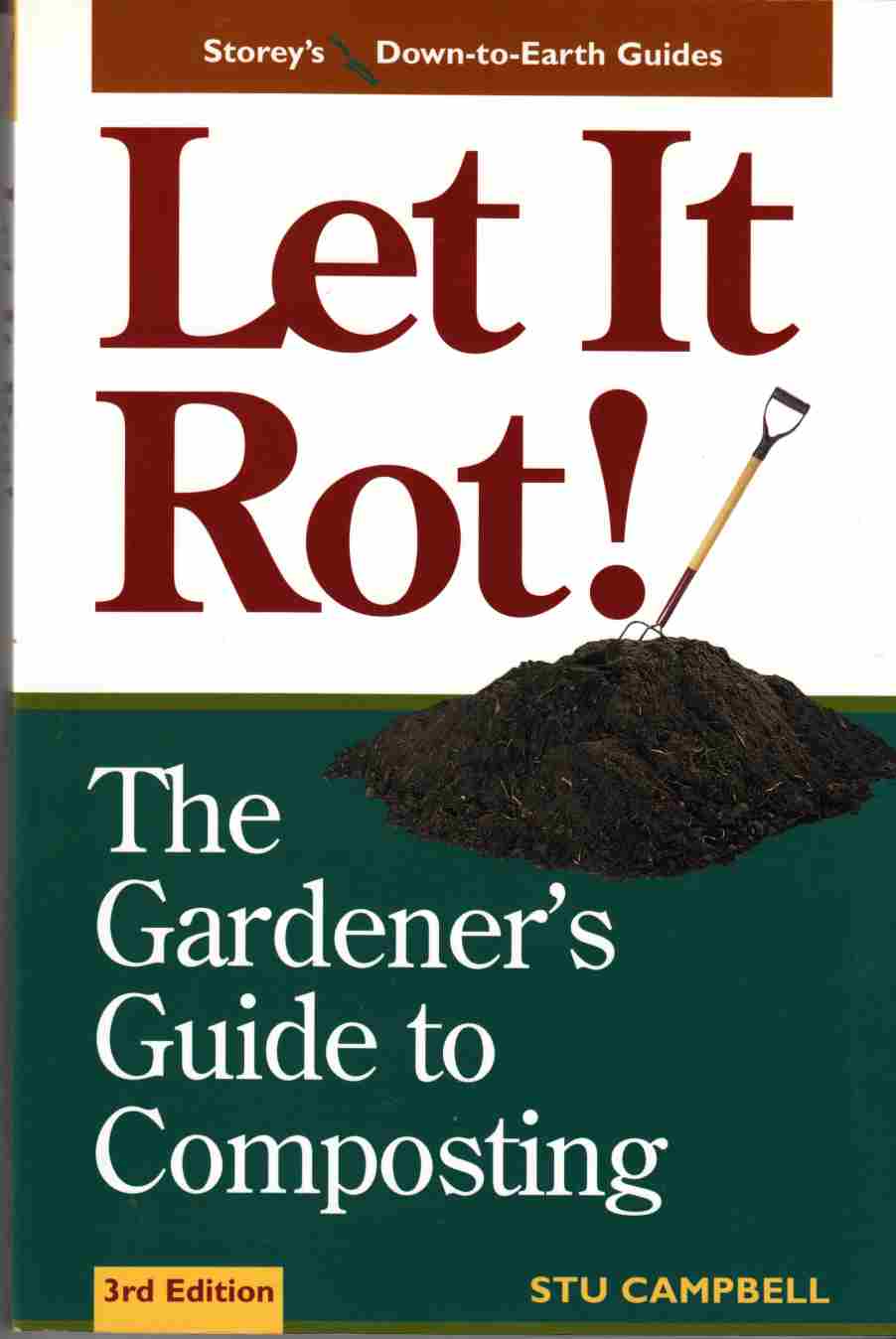 Image for Let it Rot!  The Gardener's Guide to Composting