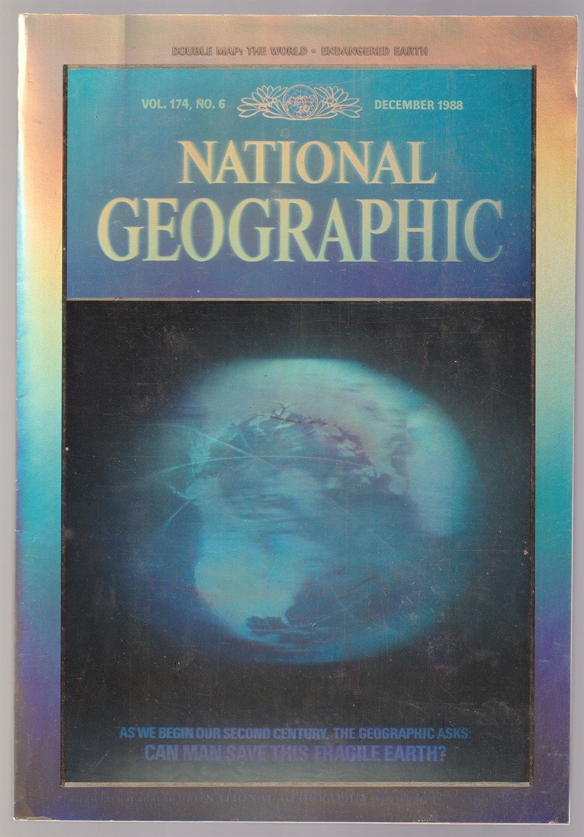 National Geographic December 1988 Vol. 174, No. 6 Can Man Save This 