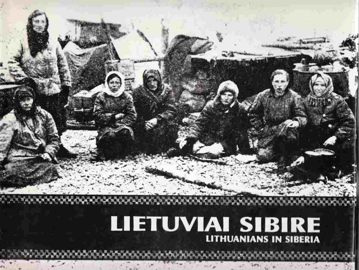 Image for Lietuviai Sibire (Lithuanians in Siberia)