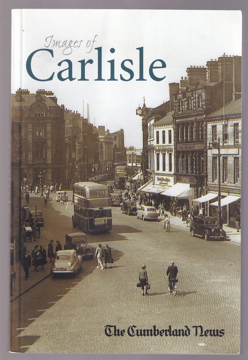Image for Images of Carlisle