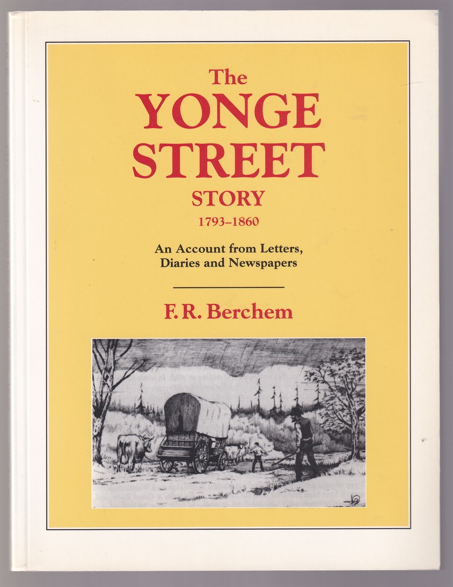 Image for The Yonge Street Story 1783-1860