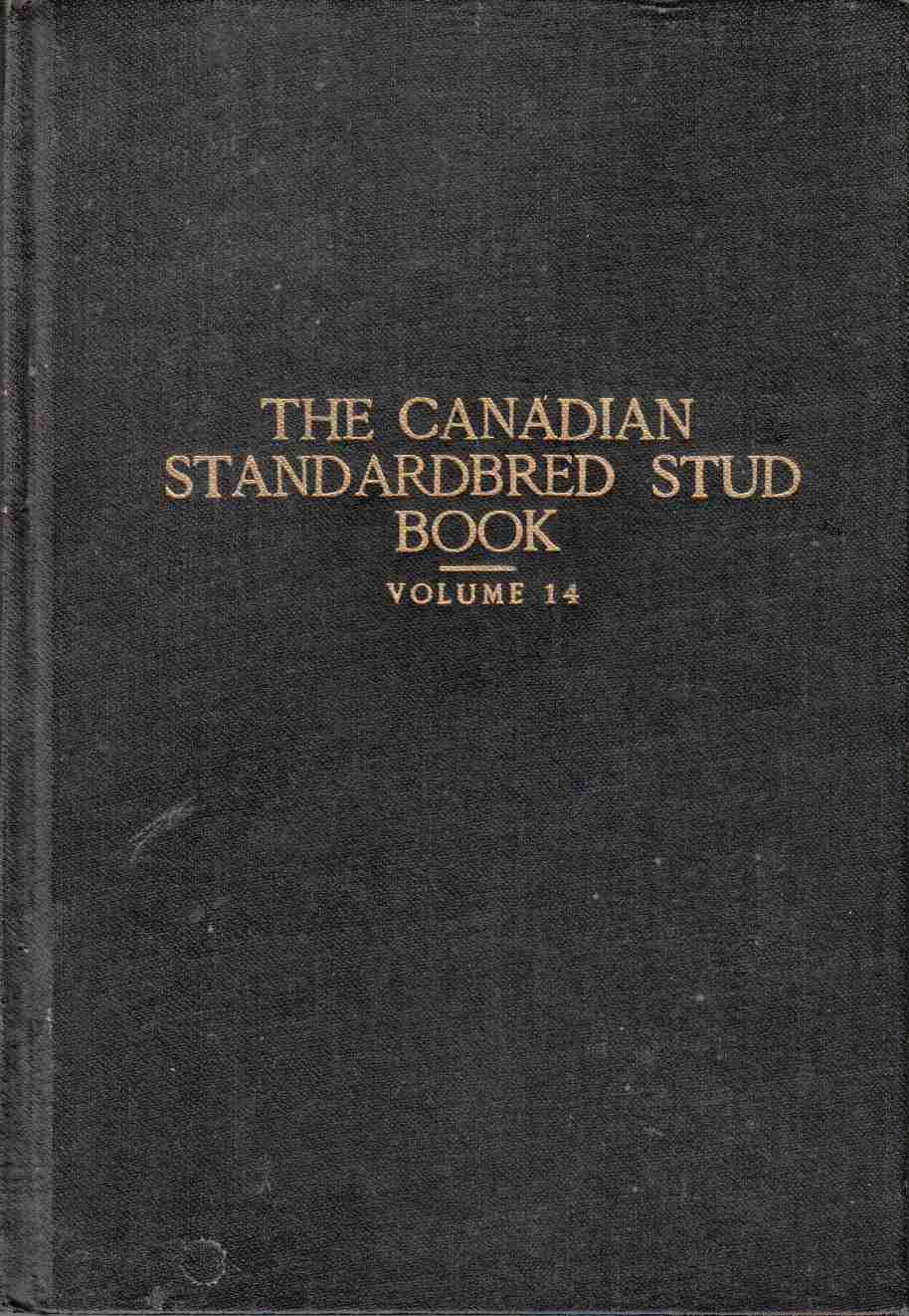 Image for The Canadian Standardbred Stud Book Volume 14