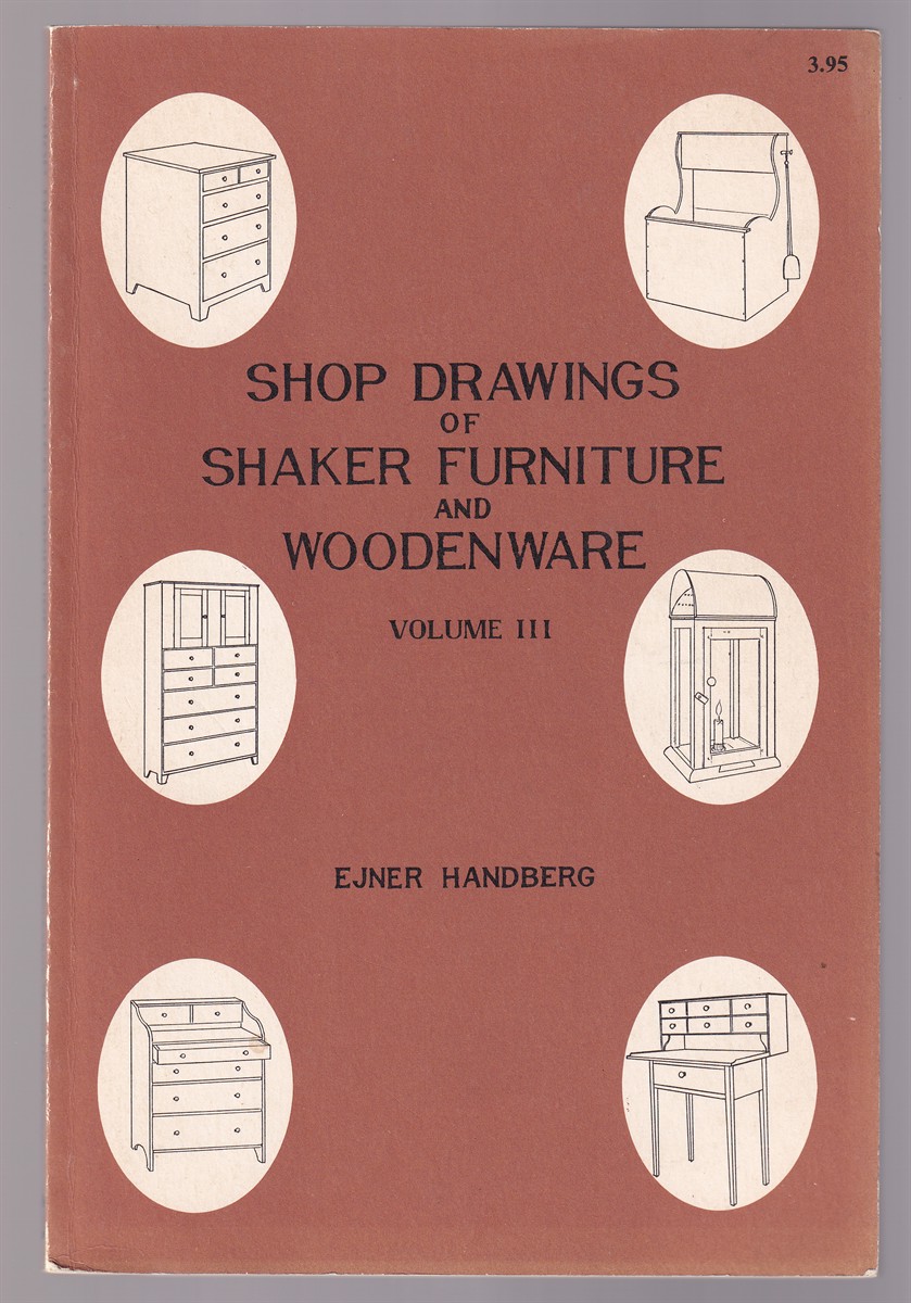 Image for Shop Drawings of Shaker Furniture and Woodenware Volume III