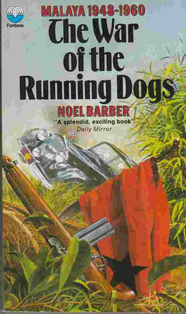 Image for The War of the Running Dogs: Malaya 1948-1960