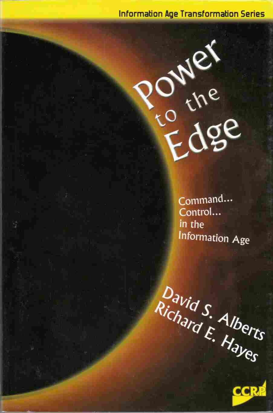 Image for Power to the Edge Command ... Control ... in the Information Age