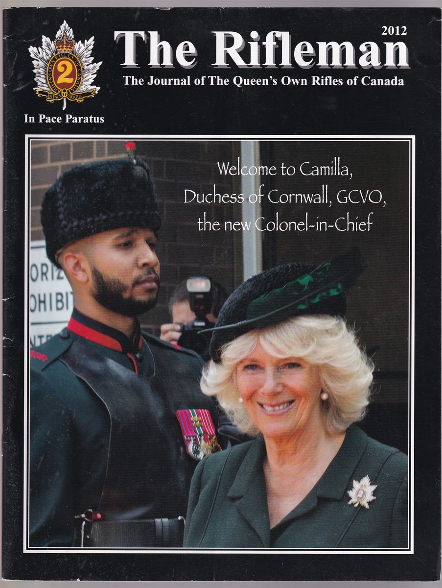 Image for The Rifleman 2012 The Journal of The Queen's Own Rifles of Canada