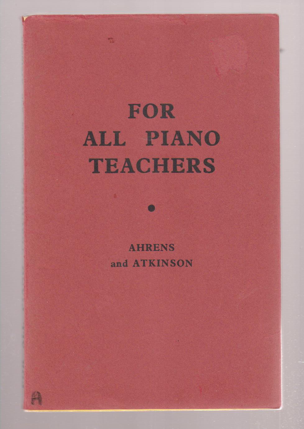Image for For all Piano Teachers