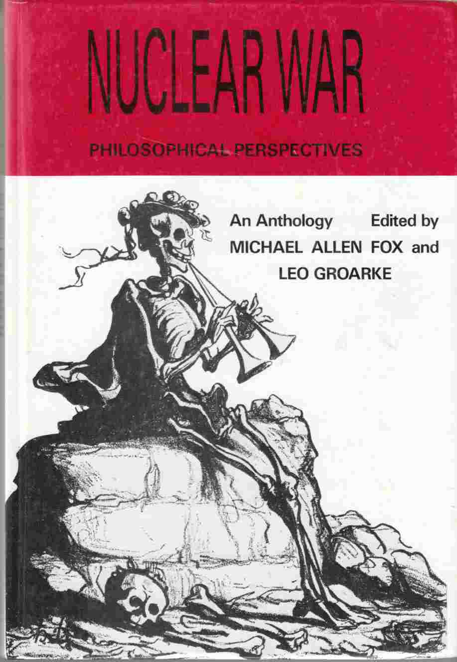 Image for Nuclear War: Philosophical Perspectives An Anthology