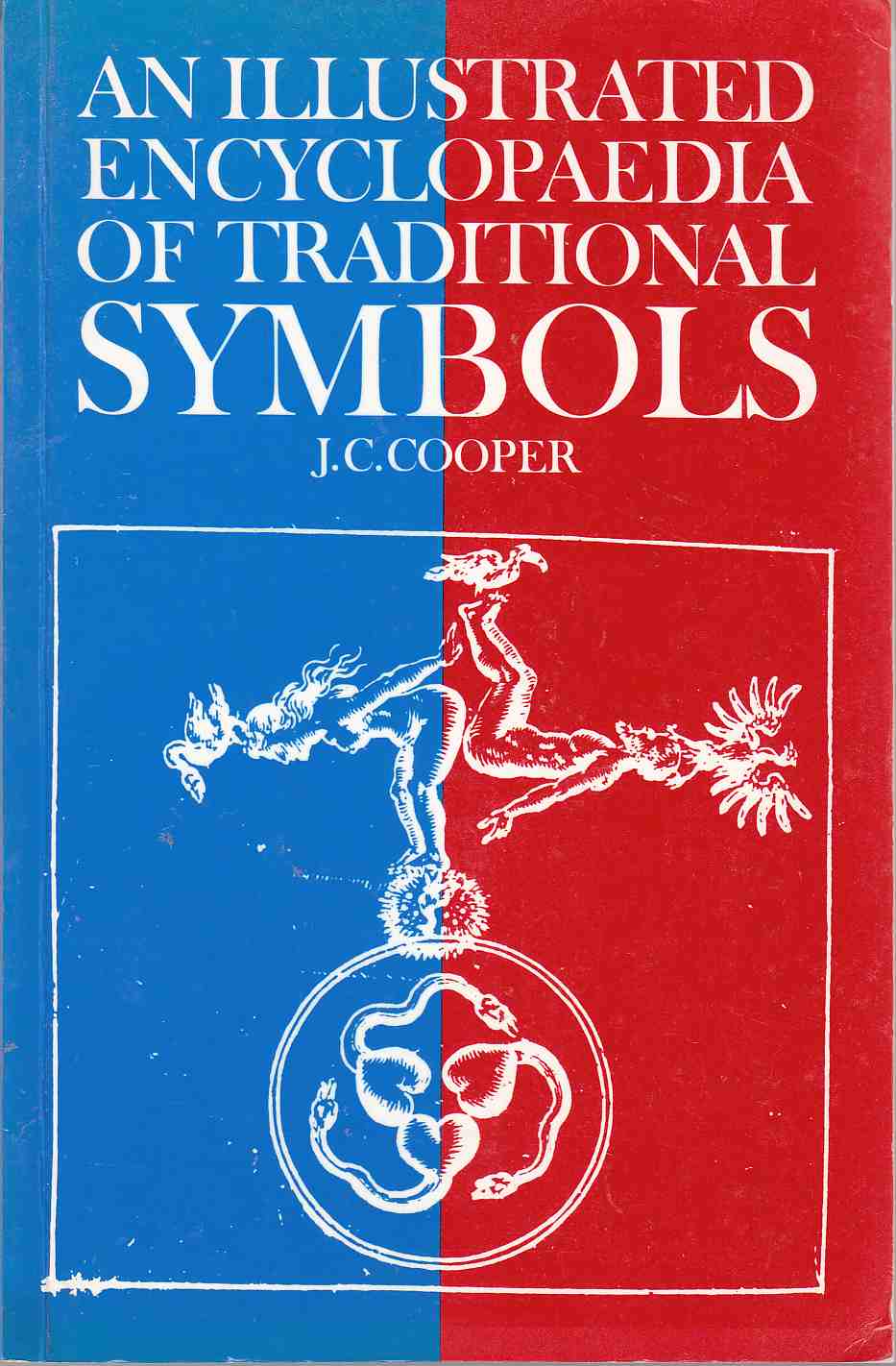 An Illustrated Encyclopaedia of Traditional Symbols