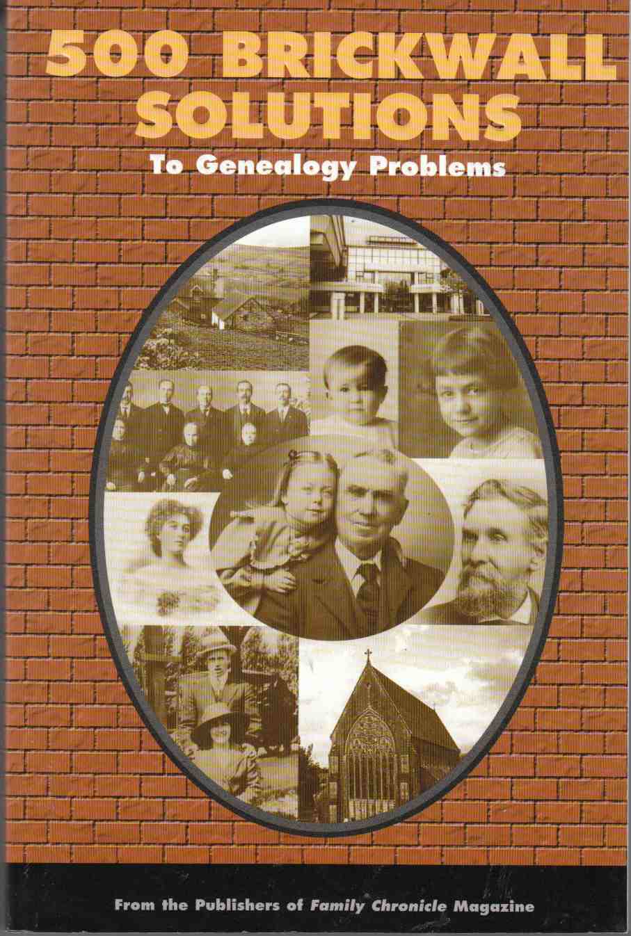 Image for 500 Brickwall Solutions to Genealogy Problems