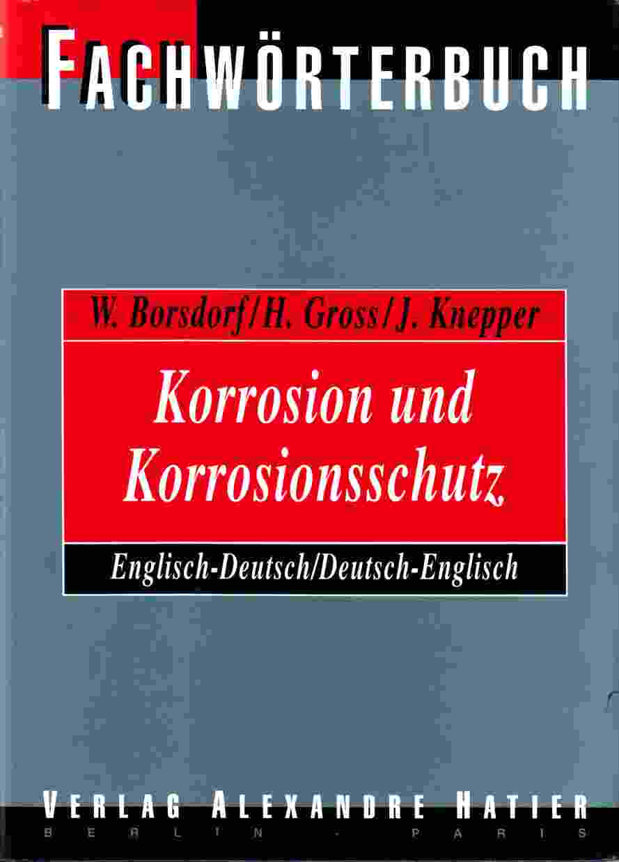 Image for Wörterbuch Korrosion Und Korrosionsschutz Dictionary Corrosion and Corrosion Control