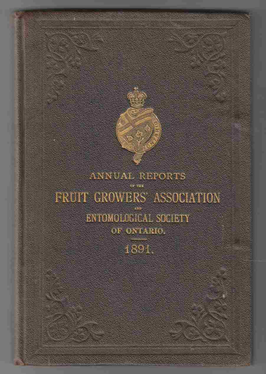 Image for Annual Reports of the Fruit Growers' Association and Entomological Society of Ontario 1891