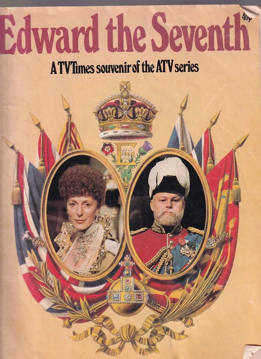 Image for Edward the Seventh A TVTimes Souvenir of the ATV Series