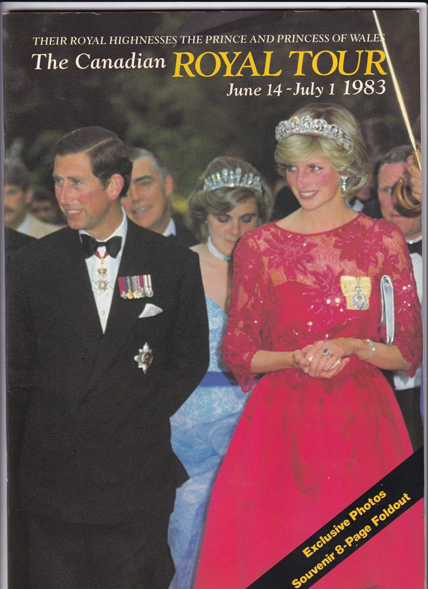 Image for The Canadian Royal Tour June 14 - July 1 1983 Their Royal Highnesses the Prince and Princess of Wales