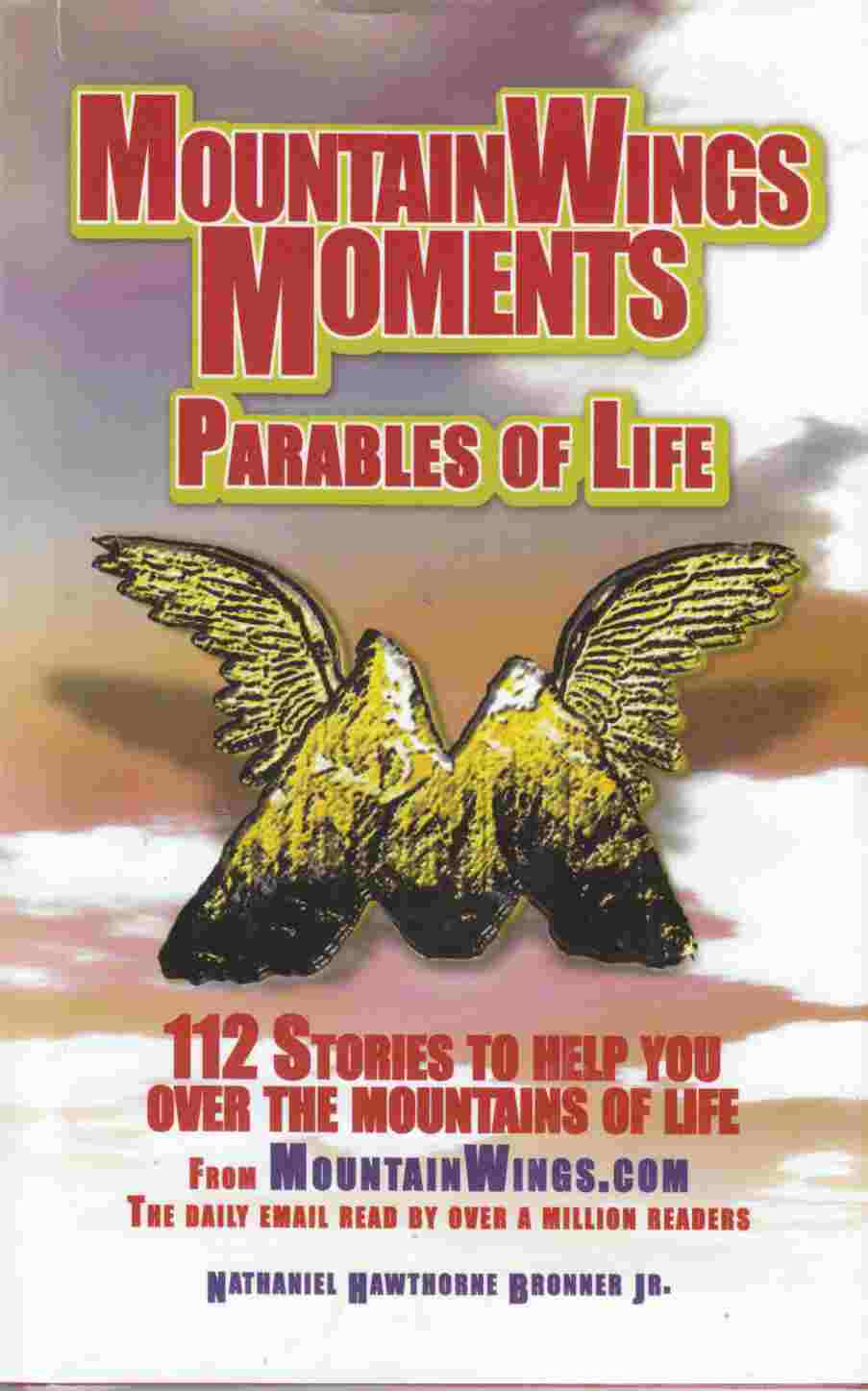 Image for MountainWings Moments: Parables of Life
