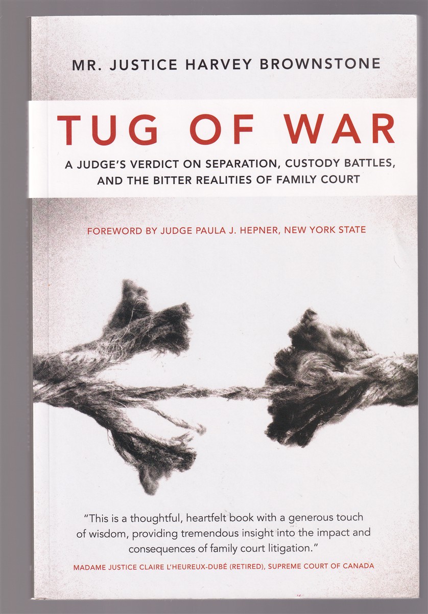Image for Tug of War A Judge's Verdict on Separation, Custody Battles, and the Bitter Realities of Family Court