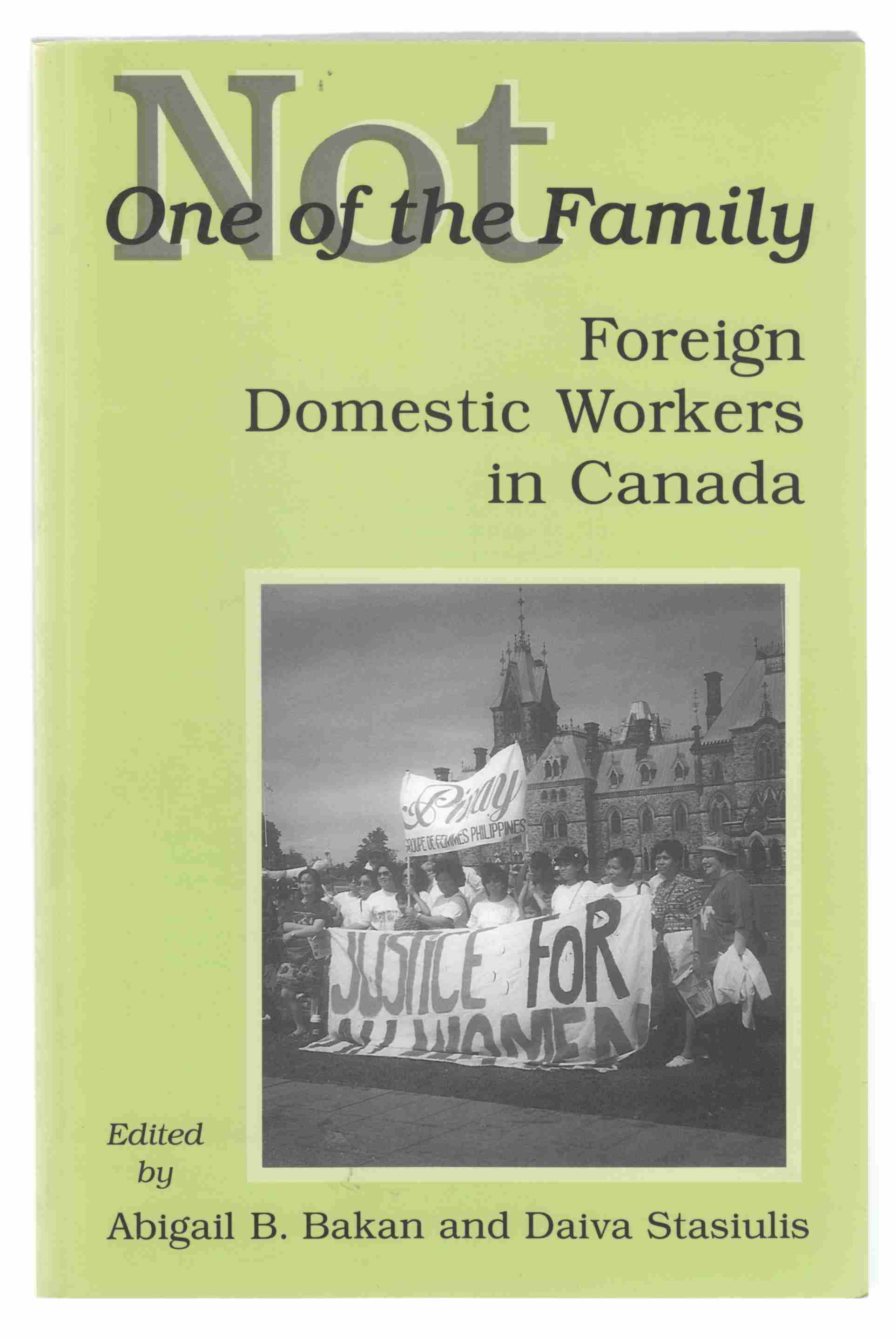 Image for Not One of the Family Foreign Domestic Workers in Canada