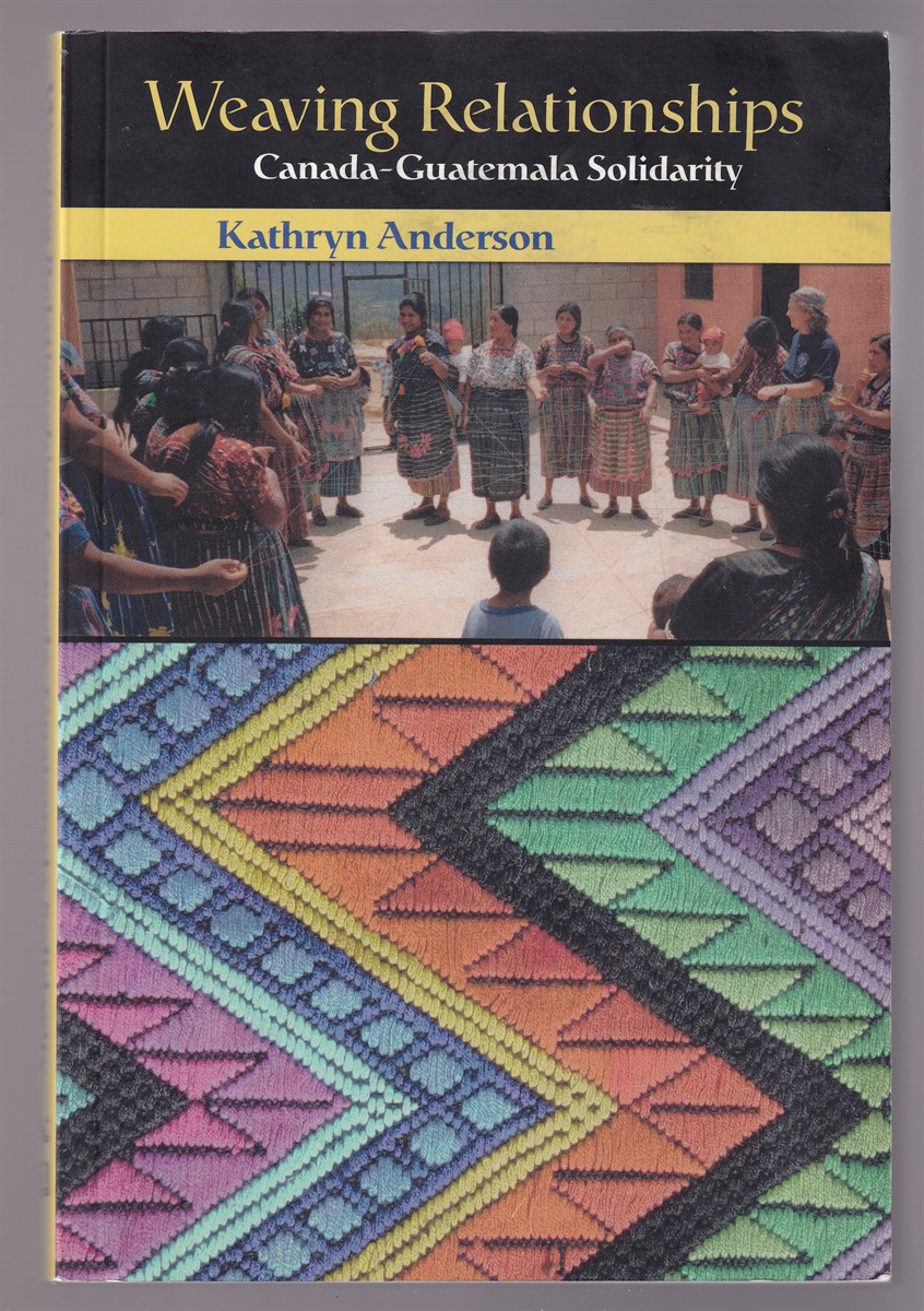 Image for Weaving Relationships Canada-Guatemala Solidarity