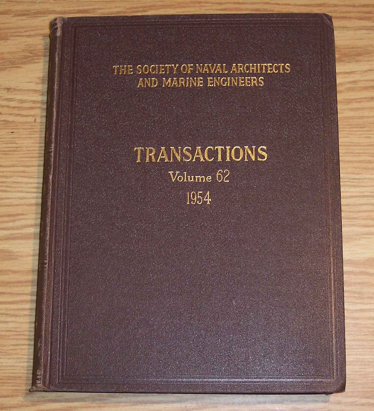 Image for The Society of Naval Architects and Marine Engineers Transactions Volume 62 1954