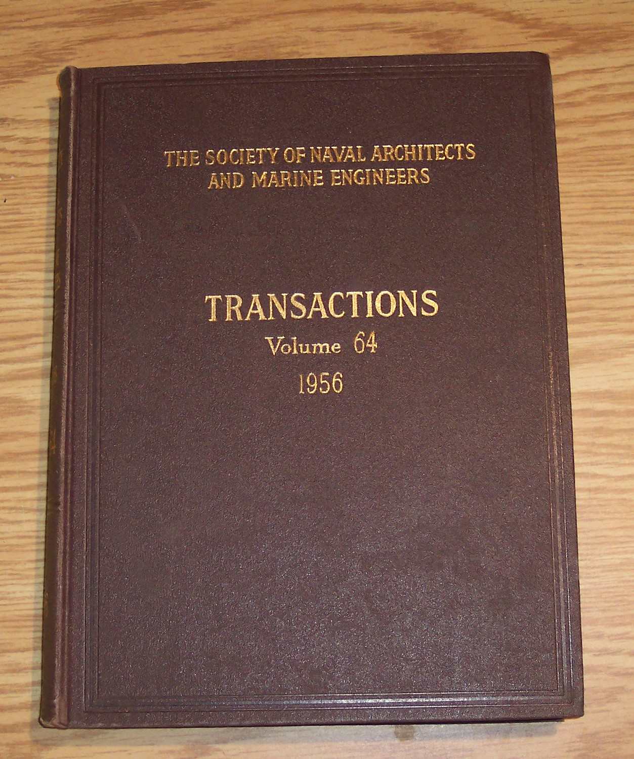Image for The Society of Naval Architects and Marine Engineers Transactions Volume 64 1956