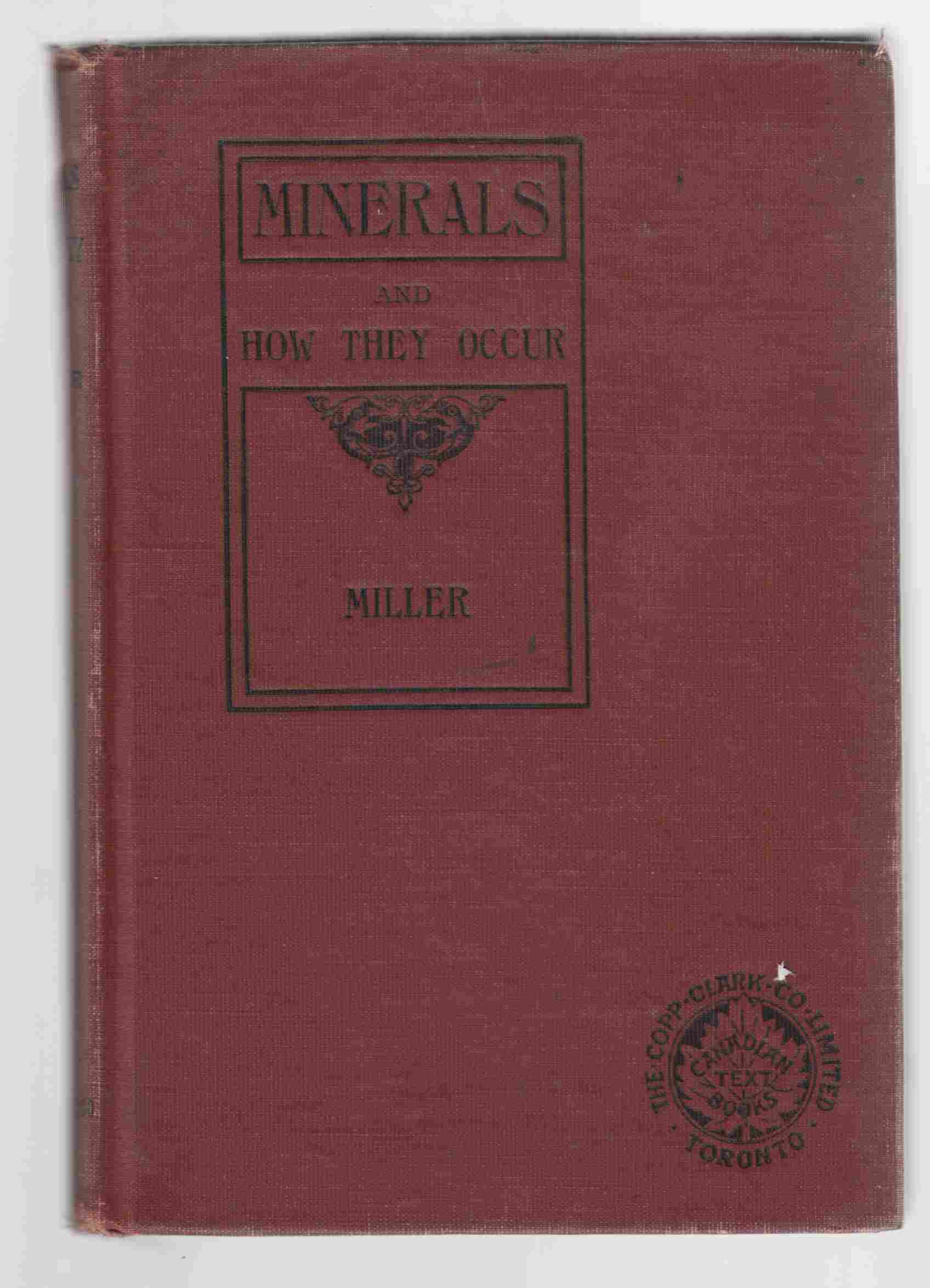 Image for Minerals and How They Occur: A Book for Secondary Schools and Prospectors