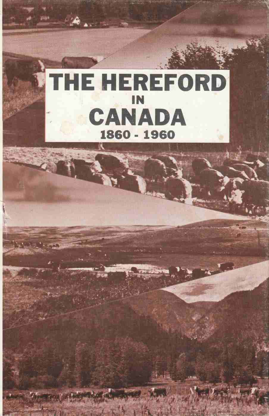 Image for The Hereford in Canada 1860-1960