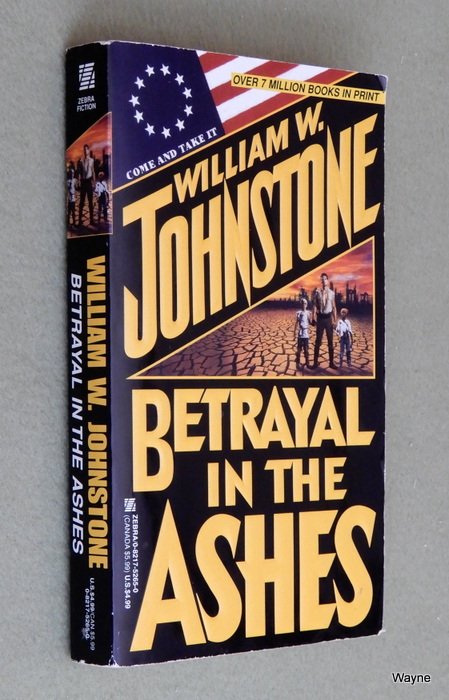 Image for Betrayal in the Ashes (William W. Johnstone)