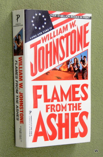 Image for Flames from the Ashes (William W. Johnstone)