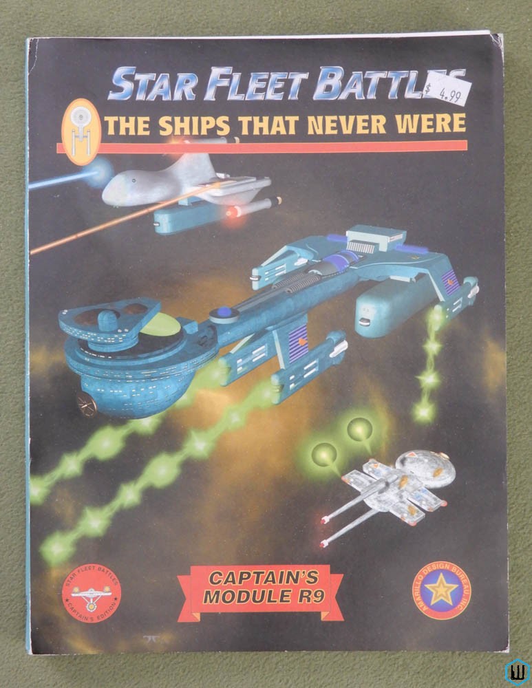 Star Fleet Battles: The Ships That Never Were (Captain's Module R9)