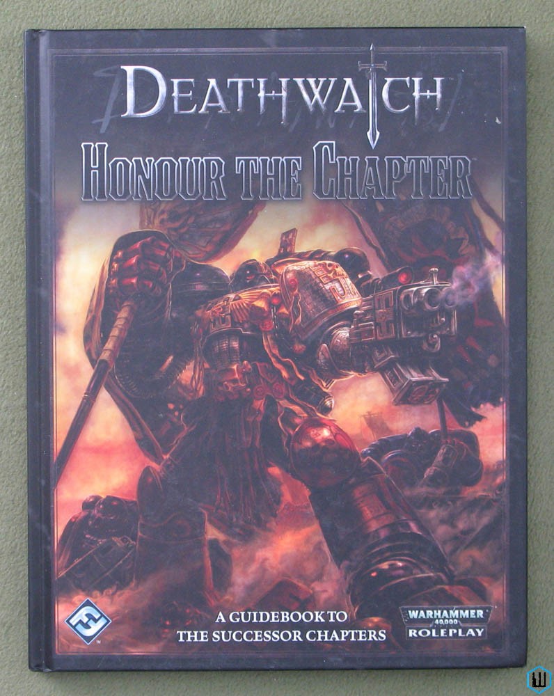 Image for Honour The Chapter (Deathwatch RPG Warhammer 40,000 Roleplay)