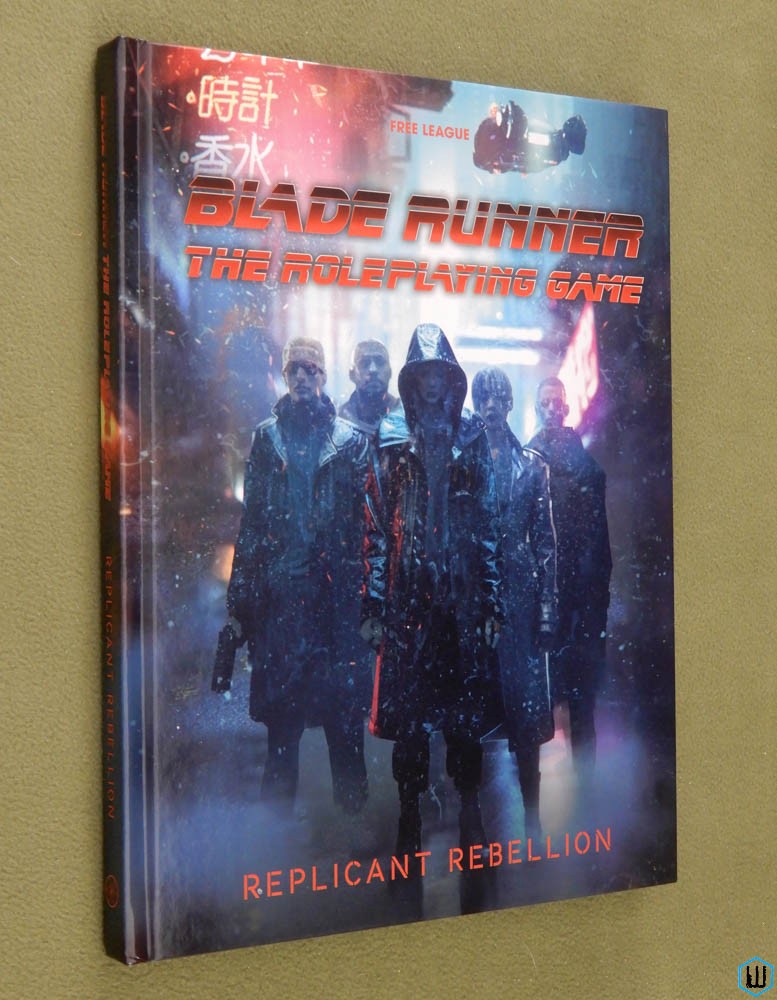 Replicant Rebellion (Blade Runner RPG) New Hardcover