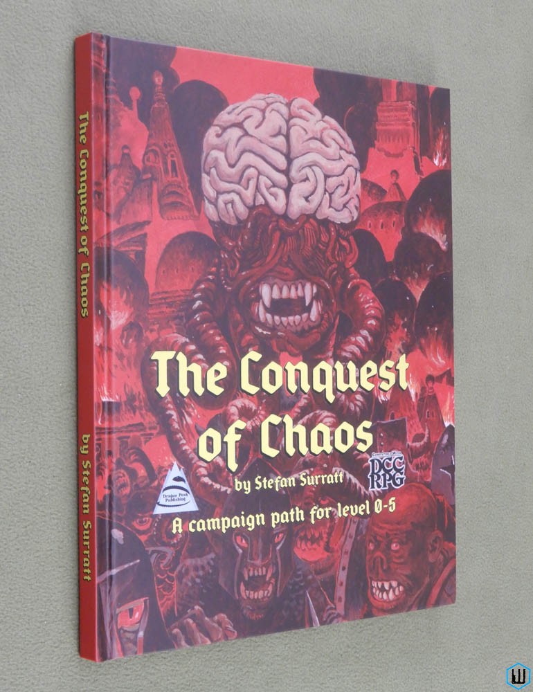 Conquest of Chaos (Dungeon Crawl Classics DCC RPG) Hardcover