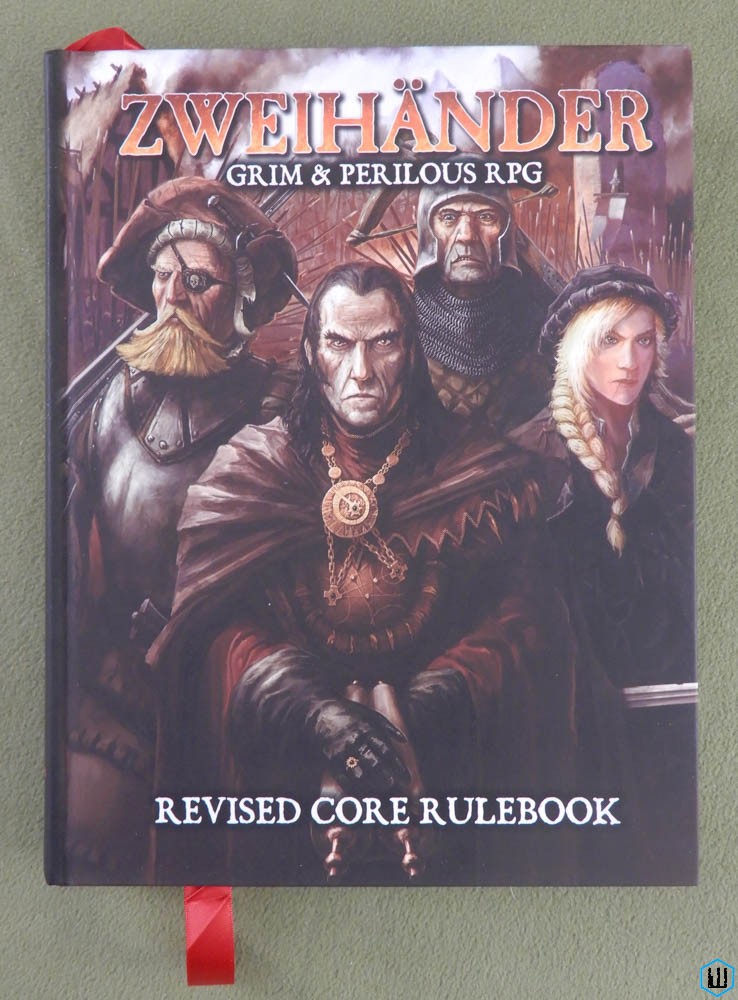 ZWEIHANDER Grim & Perilous RPG: Revised Core Rulebook