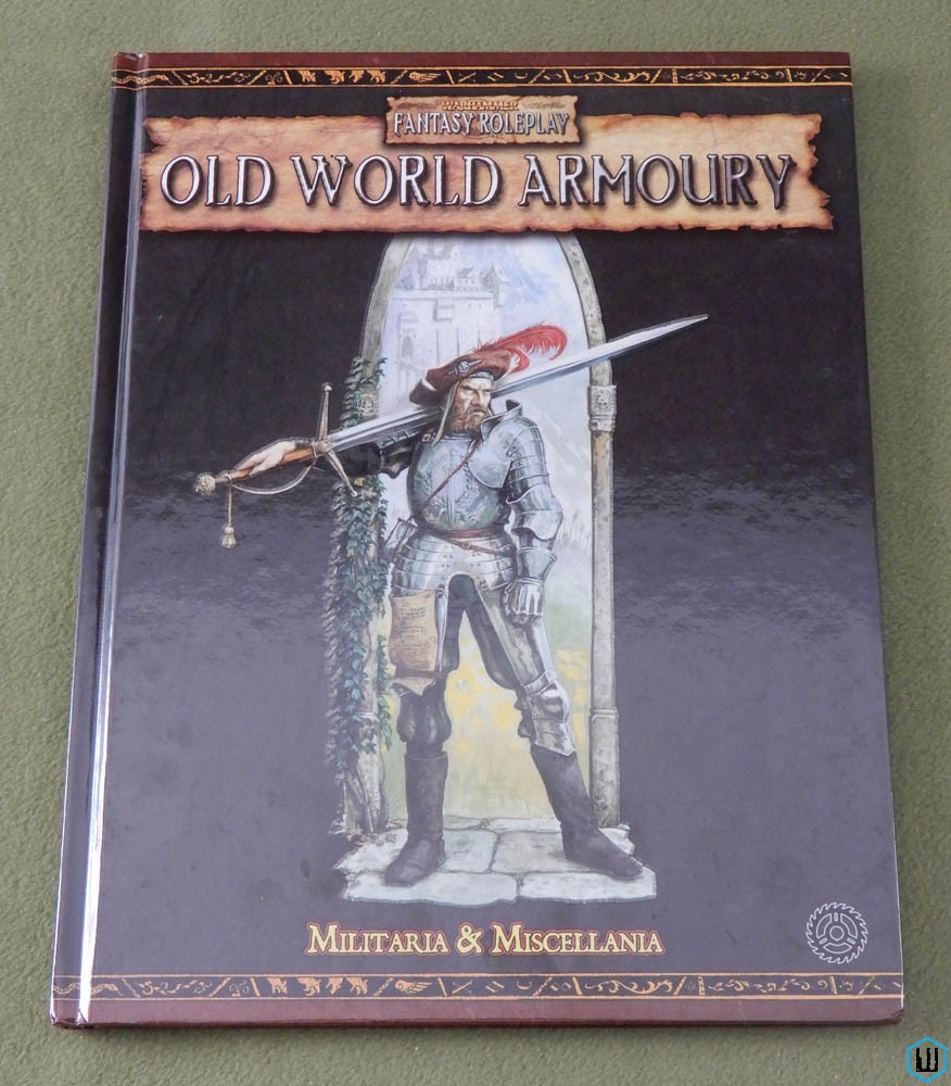 Old World Armoury (Warhammer Fantasy Roleplay RPG)
