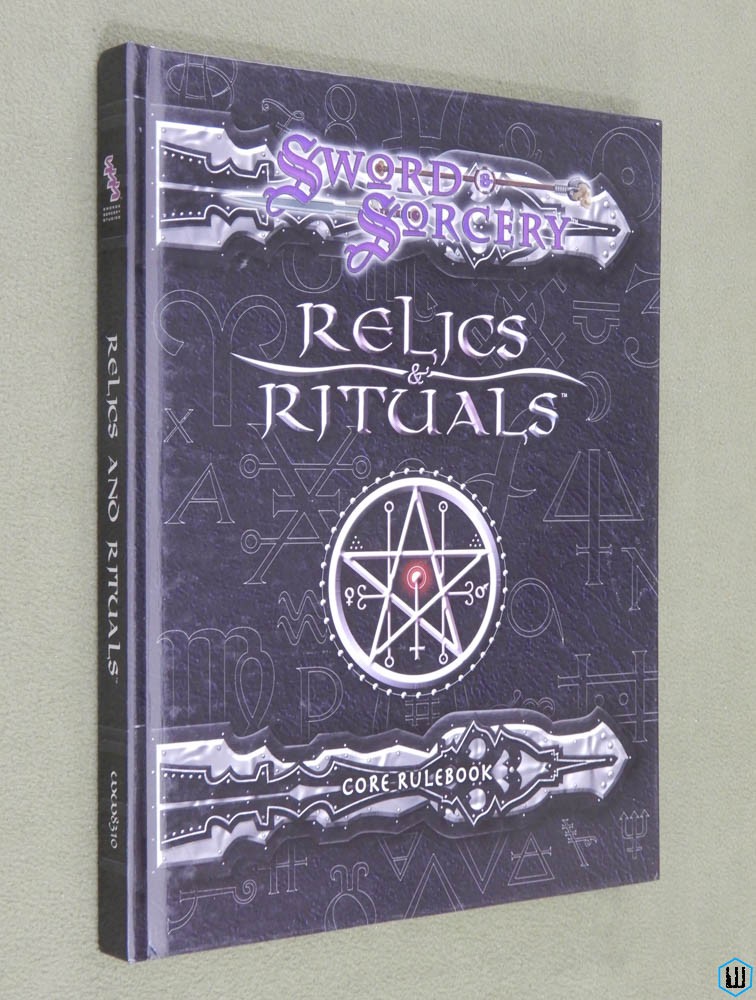 Relics & Rituals: Core Rulebook (Dungeons Dragons Sword Sorcery)