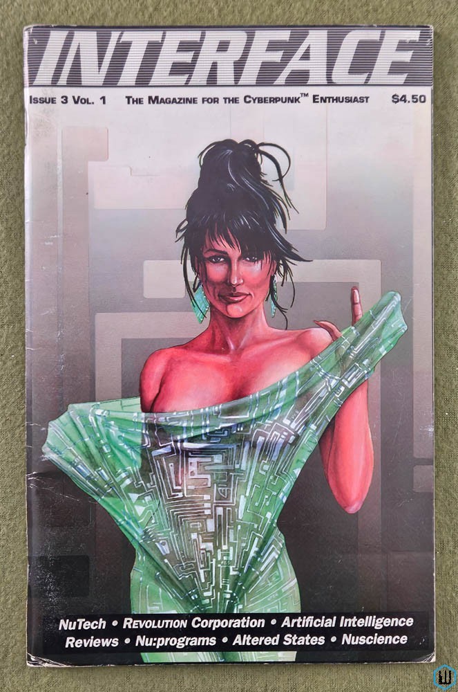 Interface Magazine: Volume 1, Issue 3 (Cyberpunk RPG)