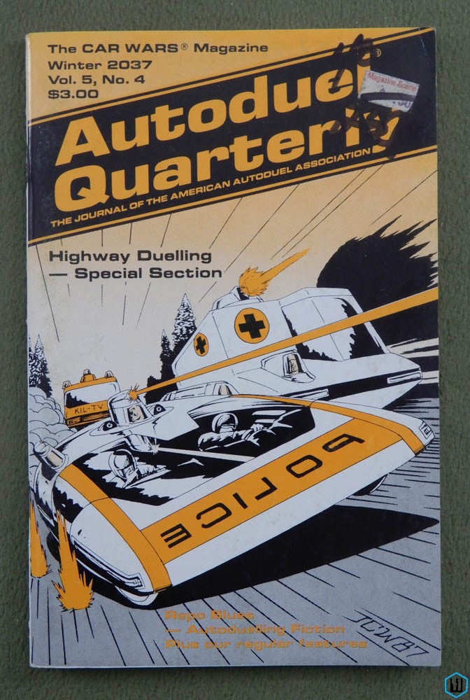 Autoduel Quarterly: Vol. 5, No. 4 (Car Wars)