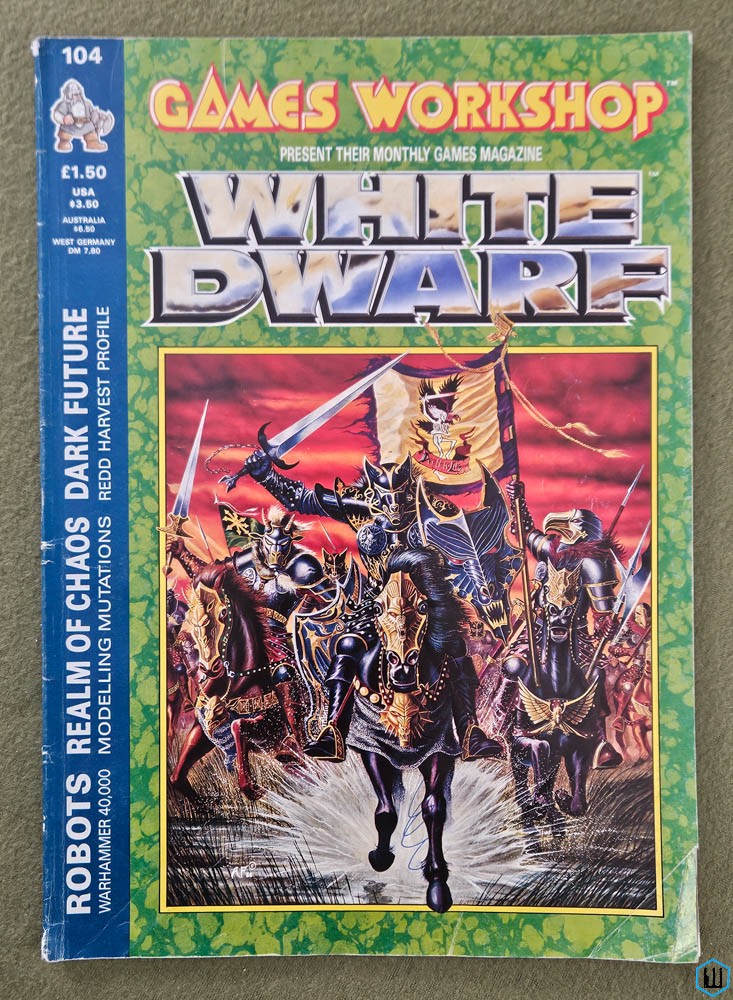 White Dwarf Magazine, Issue 104 (Robots, Dark Future Redd Harvest) Games Workshop