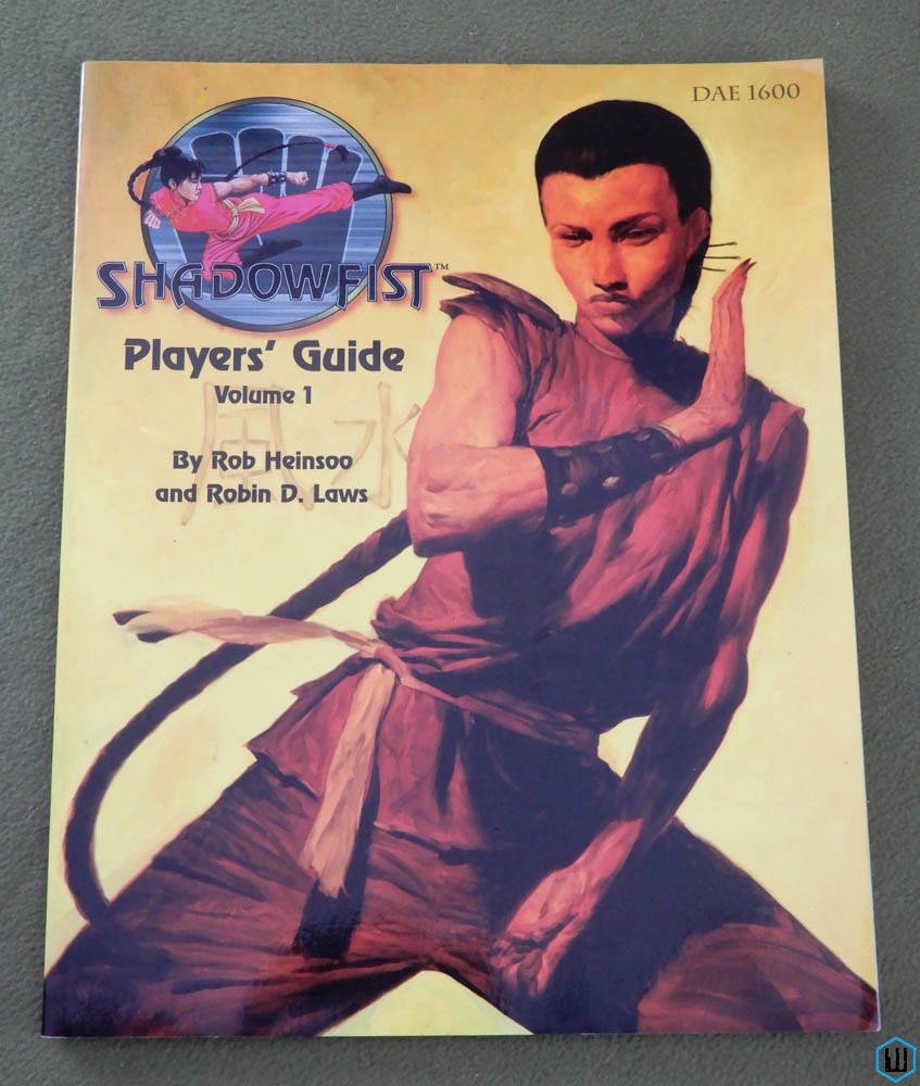 Shadowfist Players' Guide, Volume 1 (Rob Heinsoo & Robin D. Laws)
