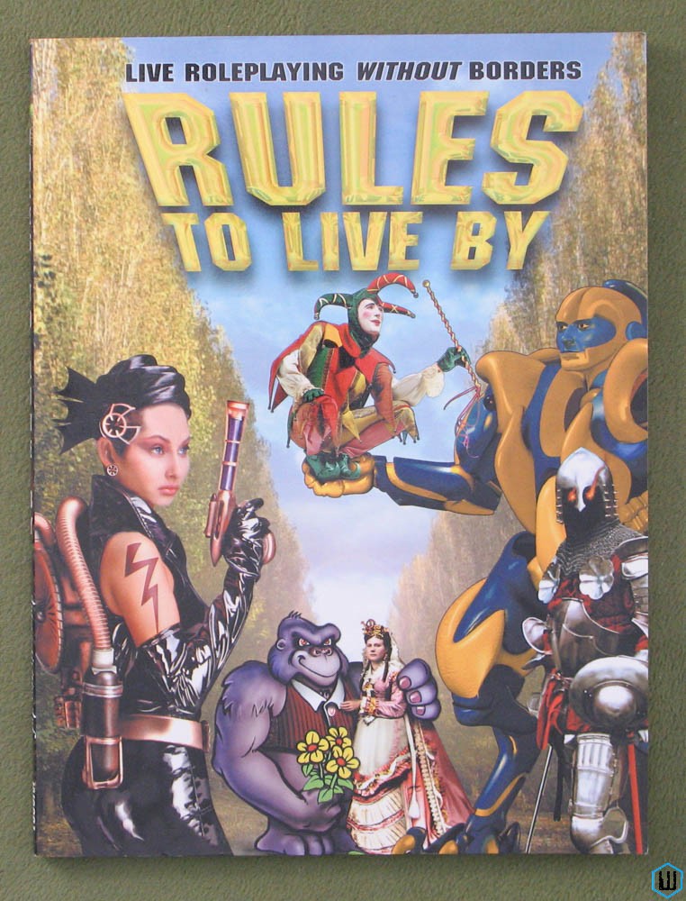 Rules to Live by: A Live Action Roleplaying Conflict Resolution System